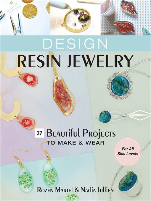 Title details for Design Resin Jewelry by Rozen Martel - Wait list